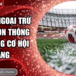 Kèo hòa ngoại trừ